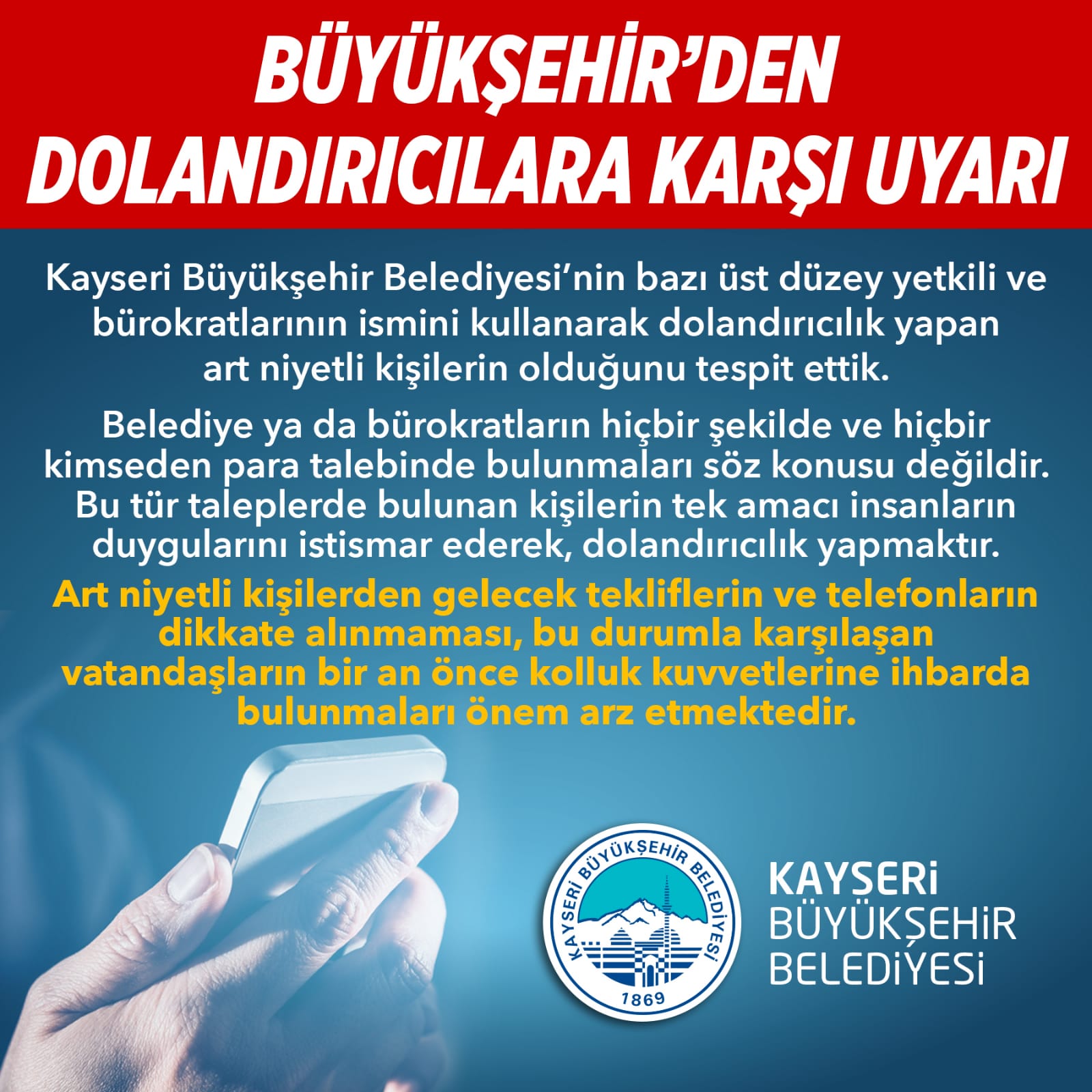 Büyükşehir uyardı: “Yetkili isimleriyle yapılan dolandırıcılığa dikkat"